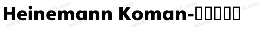 Heinemann Koman字体转换